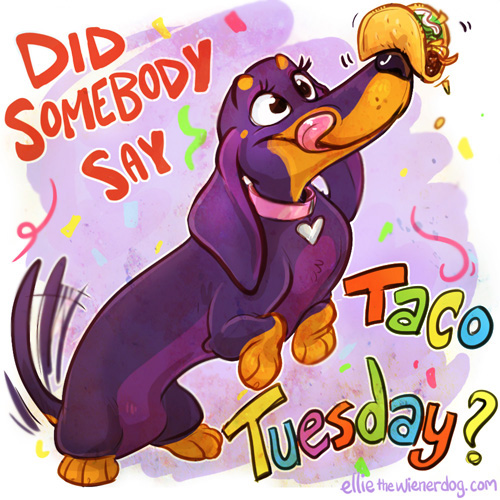 Did somebody say Taco Tuesday?