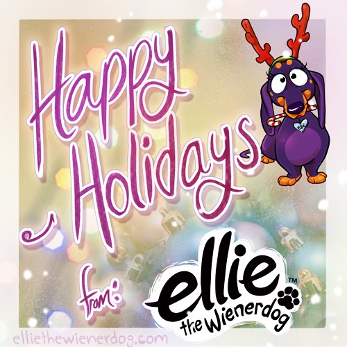 Happy Holidays from Ellie the Wienerdog