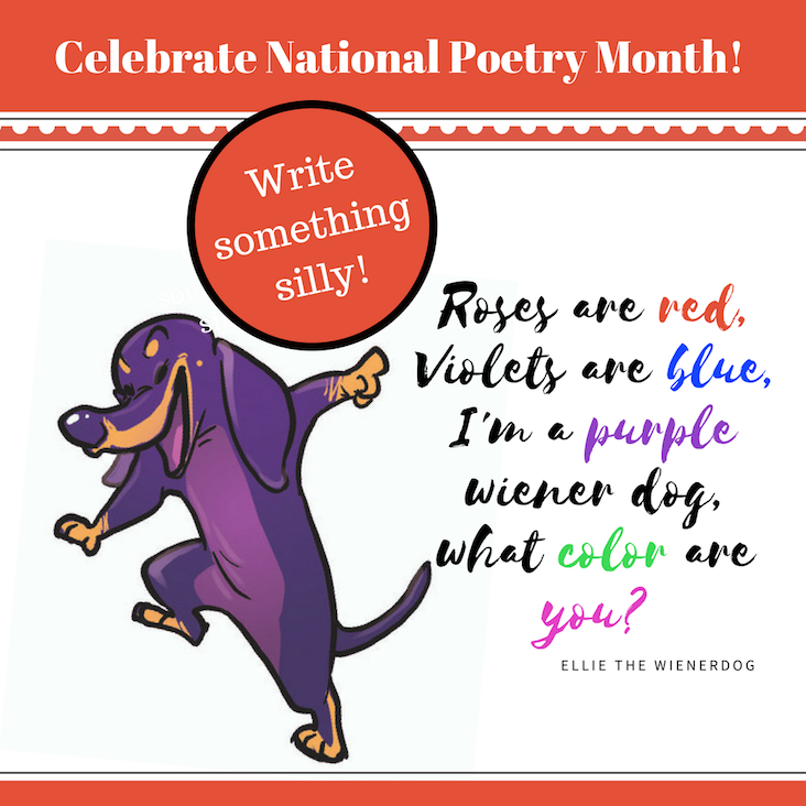 Celebrate National Poetry Month! – Ellie The Wienerdog