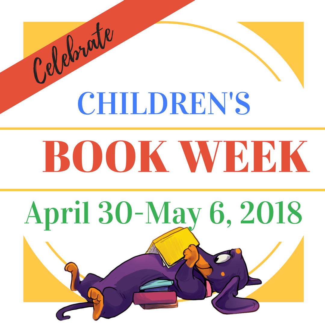 Celebrating Children’s Book Week!