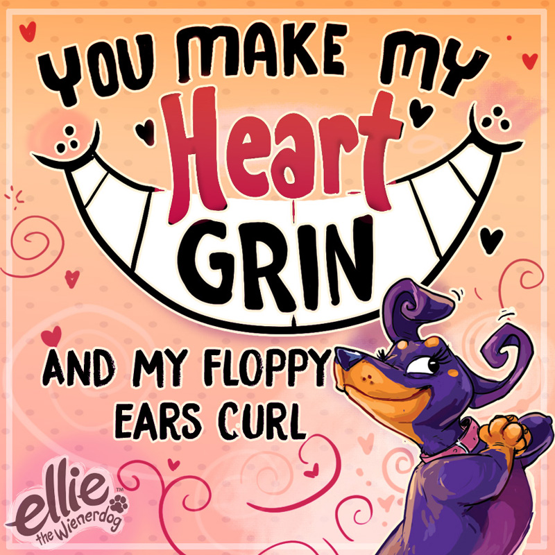 You Make My Heart GRIN!